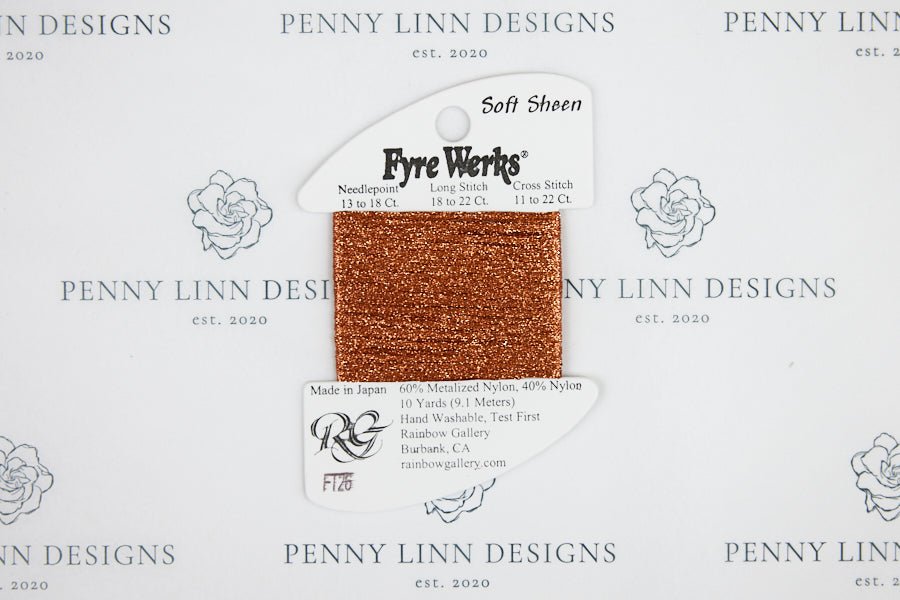 Fyre Werks Soft Sheen FT26 Bronze - Penny Linn Designs - Rainbow Gallery